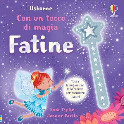 Fatine. Con un tocco di magia. Ediz. a colori