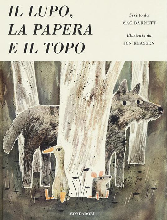 Il lupo, la papera e il topo. Ediz. illustrata