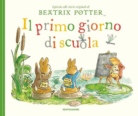 Il primo giorno di scuola. Ediz. a colori - Mondadori