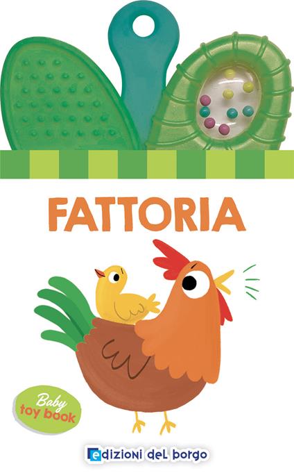 Fattoria. Baby toy book. Ediz. a colori