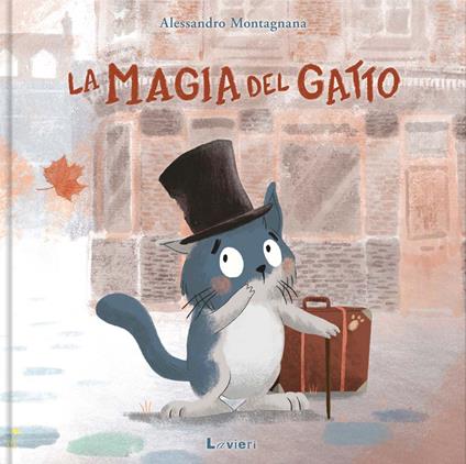 La magia del gatto. Ediz. a colori - Lavieri