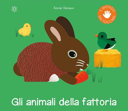 Gli animali della fattoria. Ediz. a colori