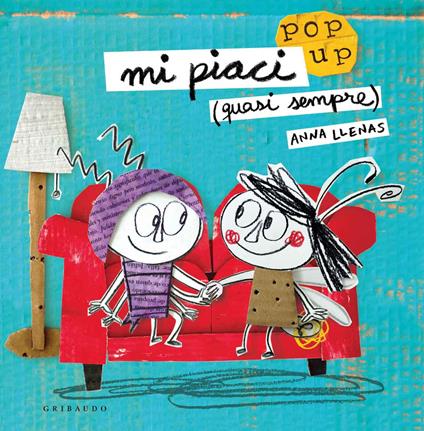 Mi piaci (quasi sempre). Libro pop-up. Ediz. a colori