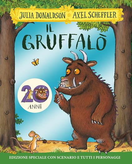 Il Gruffalò. 20 anni. Ediz. speciale