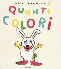 Quanti colori. Ediz. illustrata - Babalibri